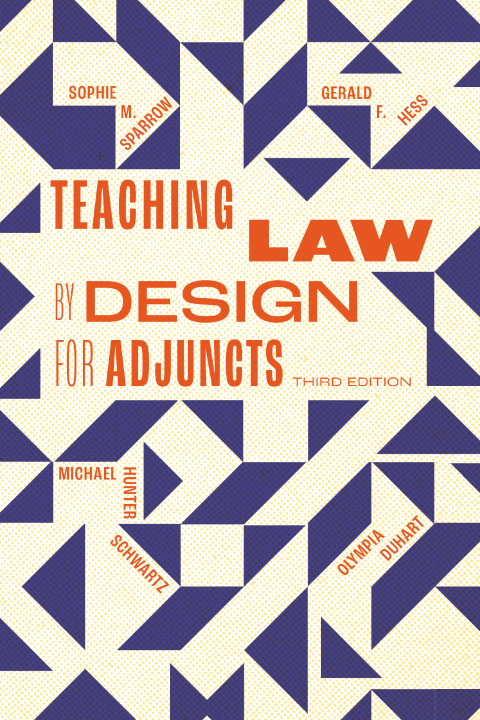 Cover image for book Teaching Law by Design for Adjuncts, Third Edition