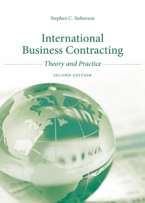 Cover image for book International Business Contracting: Theory and Practice