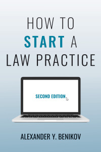 Cover image: How to Start a Law Practice 2nd edition 9781531025120