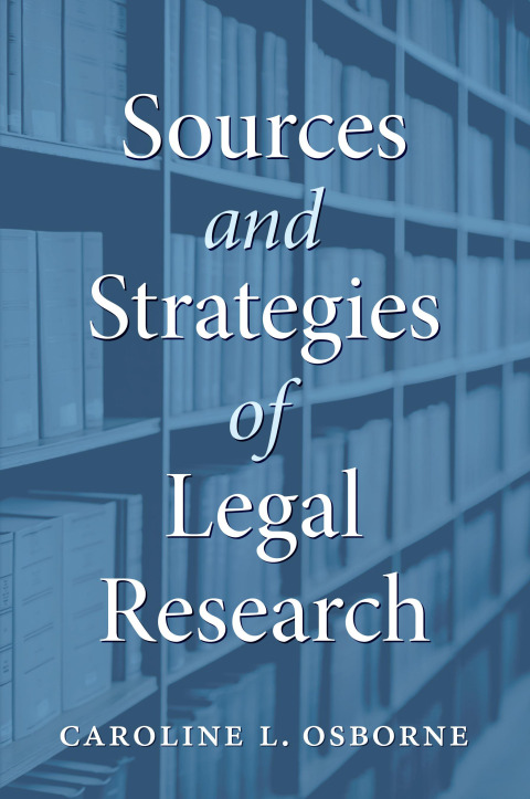 Cover image for book Sources and Strategies of Legal Research
