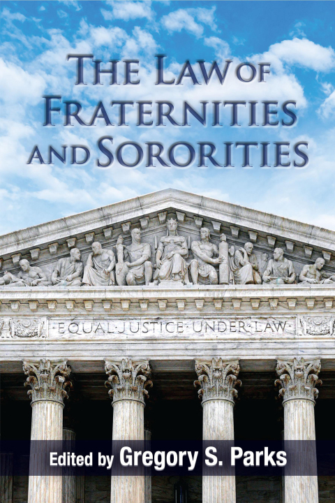 Cover image for book The Law of Fraternities and Sororities