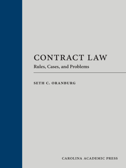 Cover image for book Contract Law: Rules, Cases, and Problems