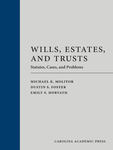 Cover image for book Wills, Estates, and Trusts: Statutes, Cases, and Problems