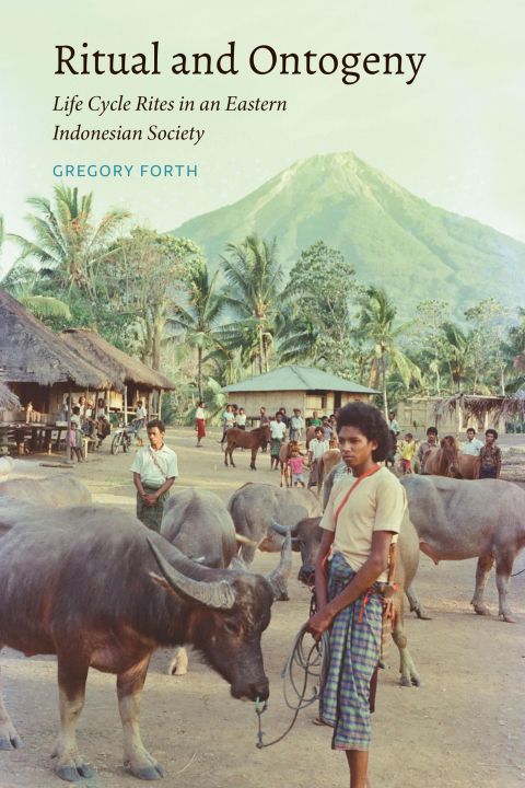 Cover image for book Ritual and Ontogeny: Life Cycle Rites in an Eastern Indonesian Society