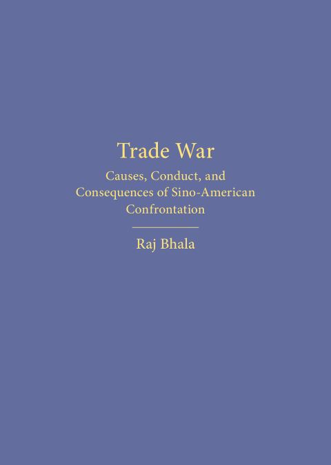 Cover image for book Trade War: Causes, Conduct, and Consequences of Sino-American Confrontation