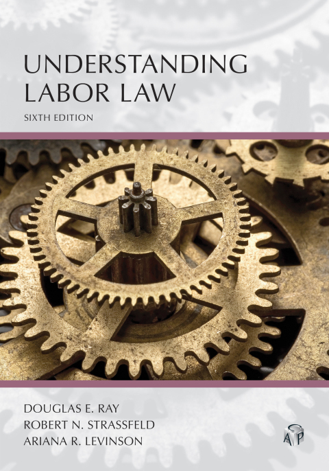 Cover image for book Understanding Labor Law