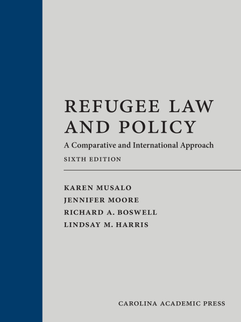 Cover image for book Refugee Law and Policy: A Comparative and International Approach