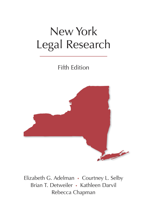 Cover image for book New York Legal Research, Fifth Edition
