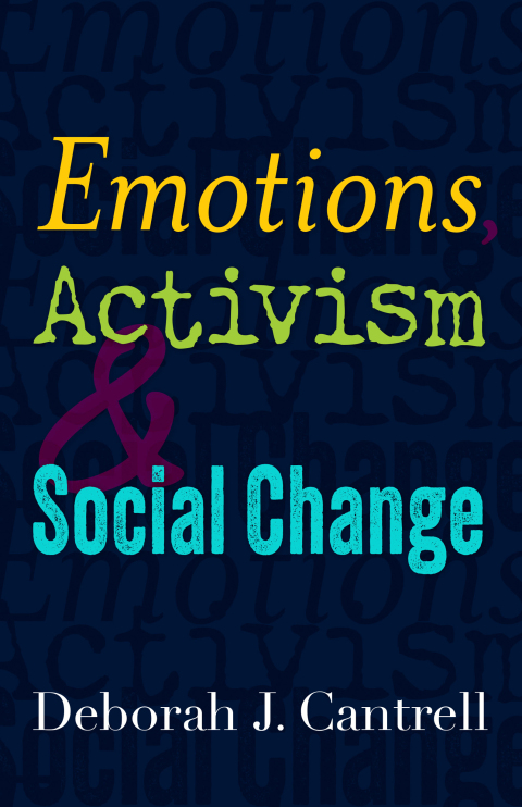 Cover image for book Emotions, Activism, and Social Change
