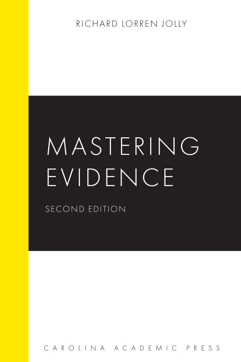Cover image for book Mastering Evidence, Second Edition