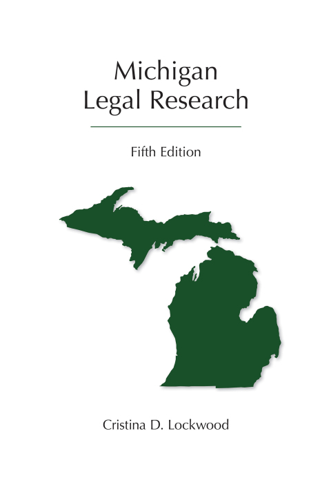 Cover image for book Michigan Legal Research, Fifth Edition