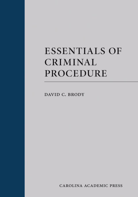 Cover image for book Essentials of Criminal Procedure