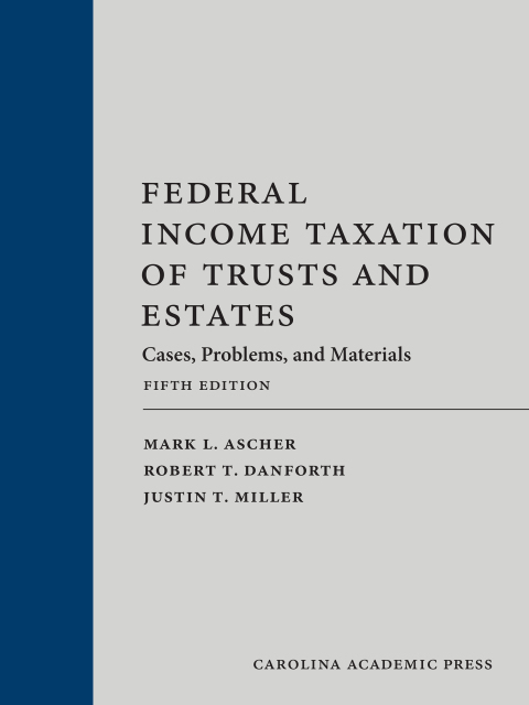 Cover image for book Federal Income Taxation of Trusts and Estates: Cases, Problems, and Materials