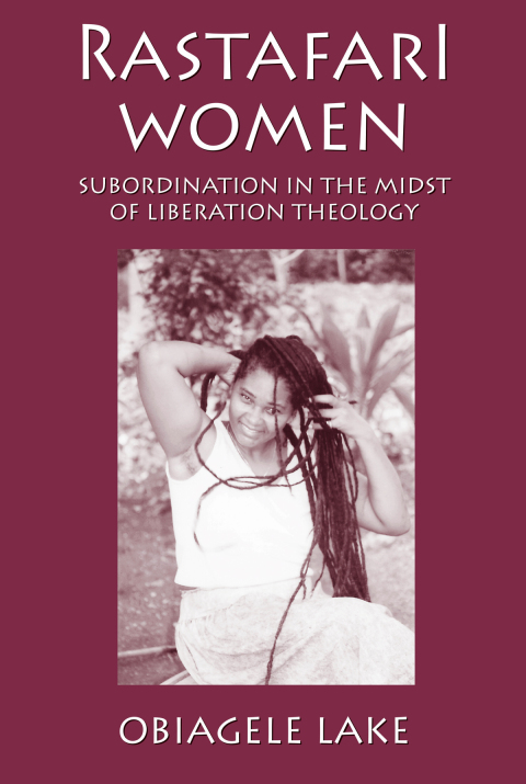 Cover image for book Rastafari Women: Subordination in the Midst of Liberation Theology