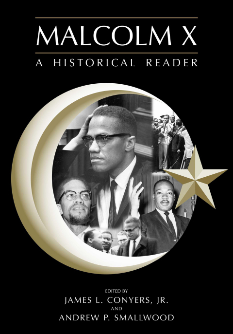 Cover image for book Malcolm X: A Historical Reader