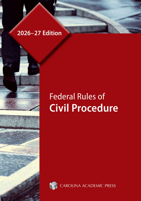 Cover image for book Federal Rules of Civil Procedure, 2026–27 Edition