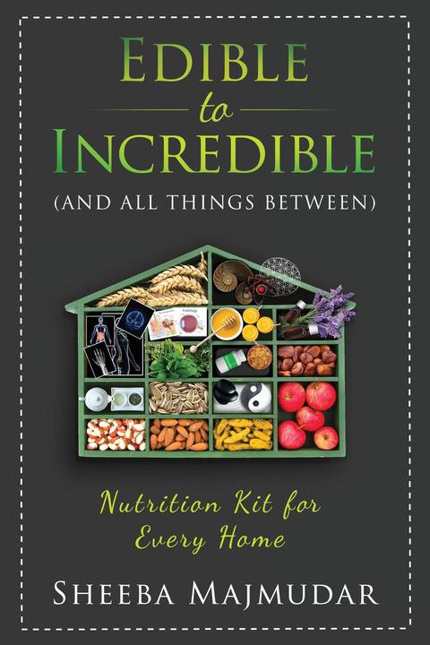 Cover image for book Edible to Incredible