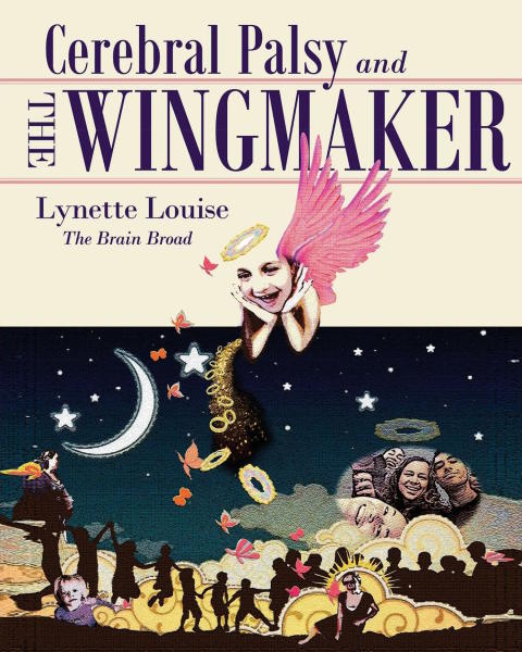 Cover image for book Cerebral Palsy and The Wingmaker