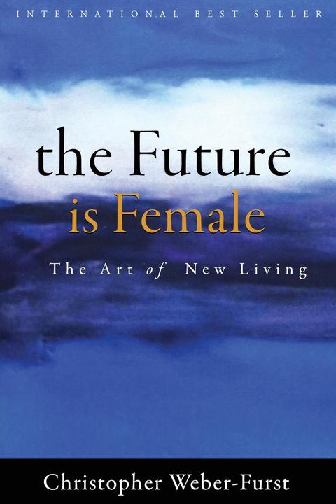 Cover image for book The Future Is Female