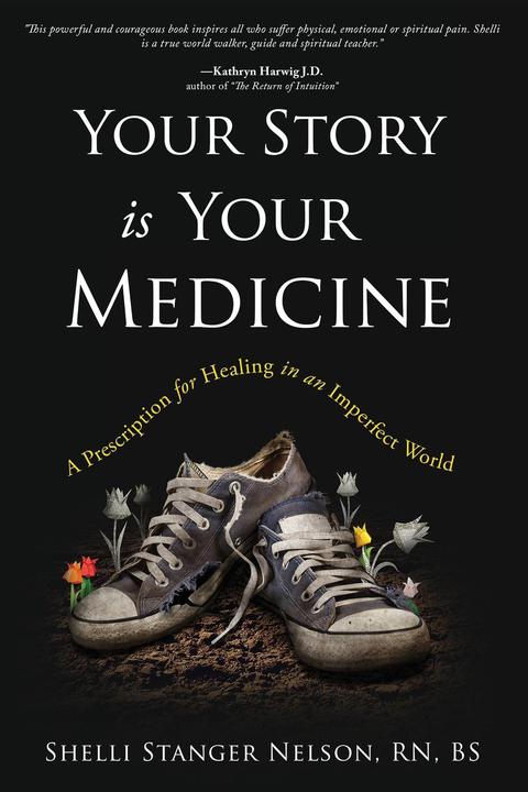 Cover image for book Your Story Is Your Medicine