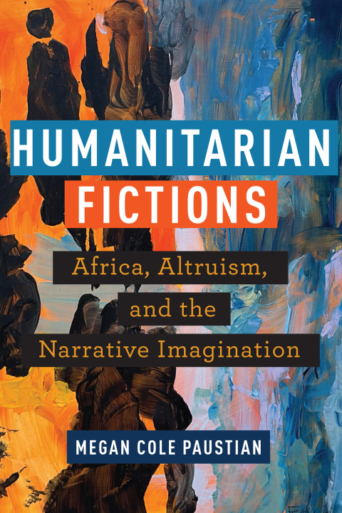 Cover image for book Humanitarian Fictions
