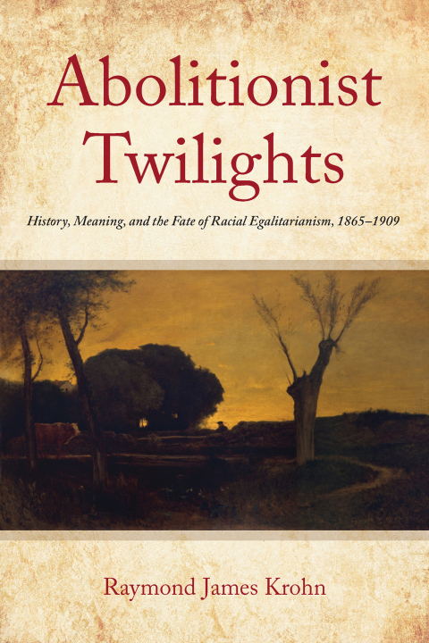 Cover image for book Abolitionist Twilights