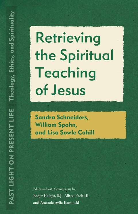 Cover image for book Retrieving the Spiritual Teaching of Jesus
