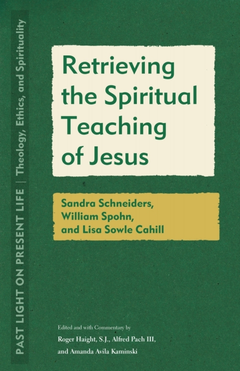 Cover image for book Retrieving the Spiritual Teaching of Jesus