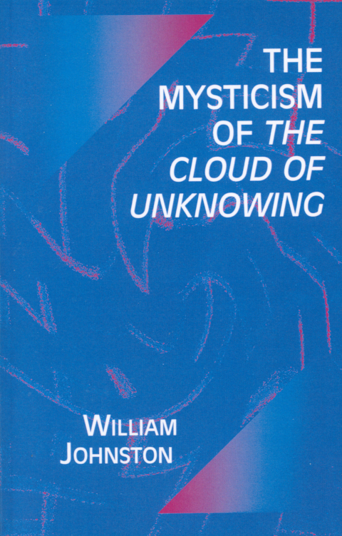 Cover image for book The Mysticism of the Cloud of Unknowing