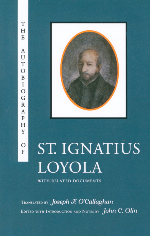 Cover image for book The Autobiography of St. Ignatius Loyola