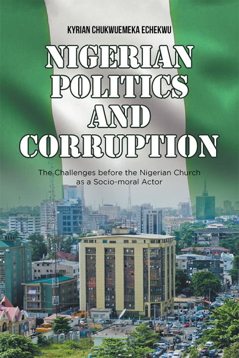 Cover image for book Nigerian Politics and Corruption