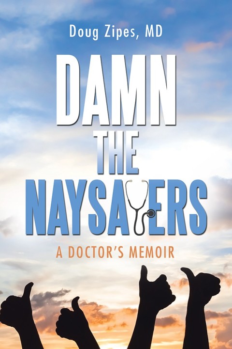 Cover image for book Damn the Naysayers
