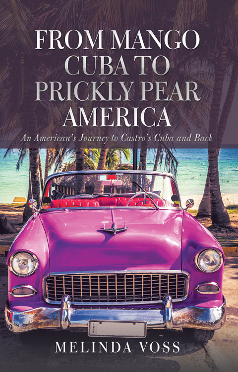 Cover image for book From Mango Cuba to Prickly Pear America
