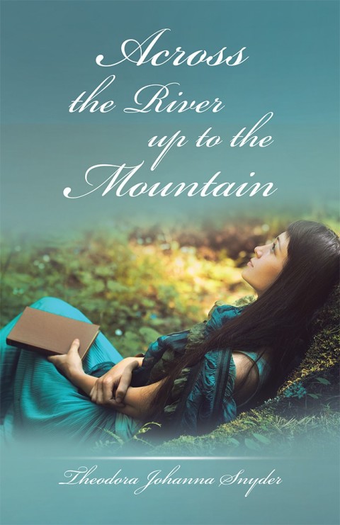 Cover image for book Across the River up to the Mountain