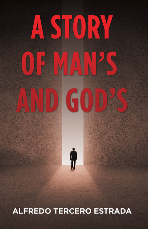 Cover image for book A Story of Man’S and God’S