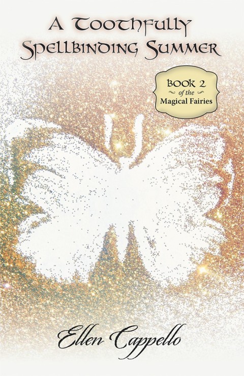 Cover image for book A Toothfully Spellbinding Summer