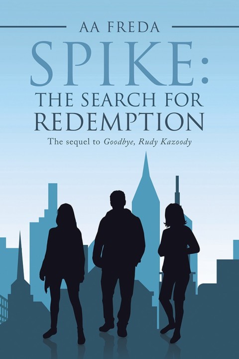 Cover image for book Spike: the Search for Redemption