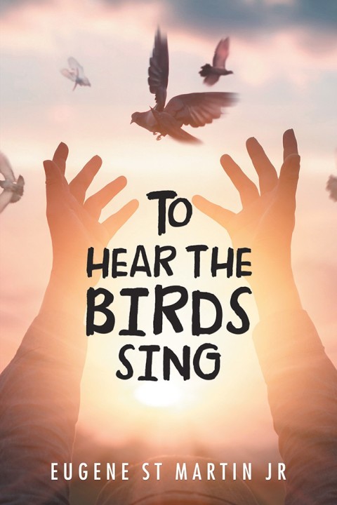 Cover image for book To Hear the Birds Sing