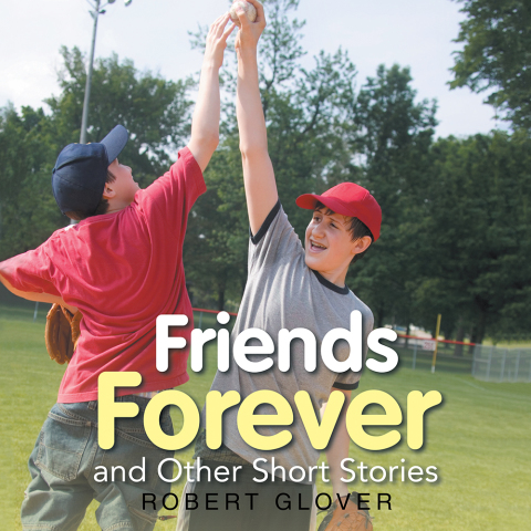 Cover image for book Friends Forever and Other Short Stories