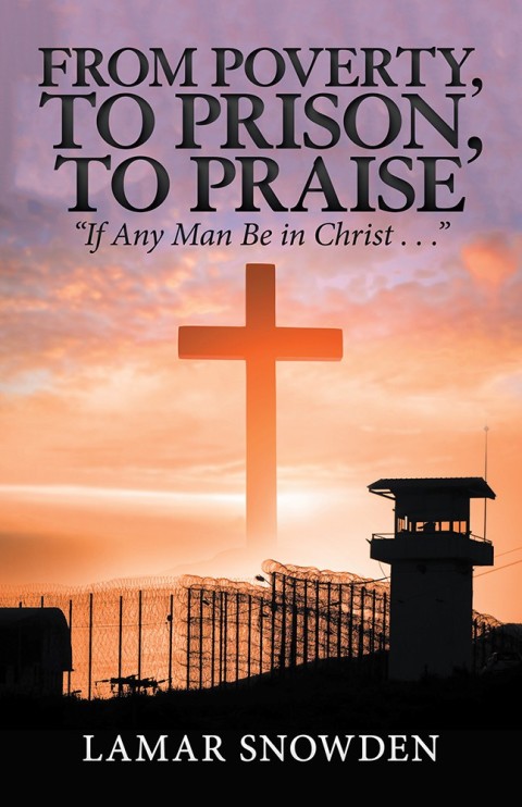 Cover image for book From Poverty, to Prison, to Praise