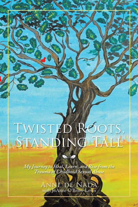 Cover image for book Twisted Roots, Standing Tall