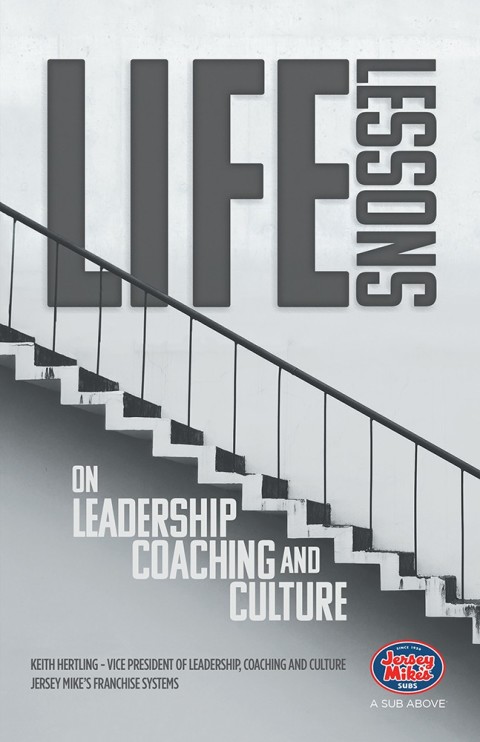 Cover image for book Life Lessons on Leadership, Coaching and Culture