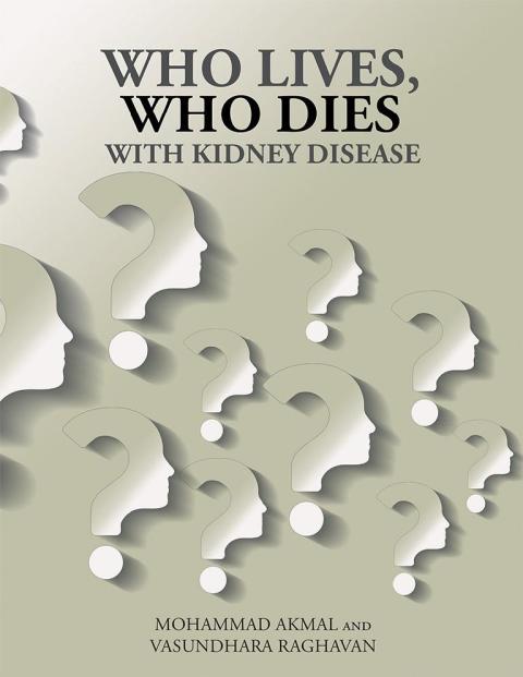 Cover image for book Who Lives, Who Dies with Kidney Disease