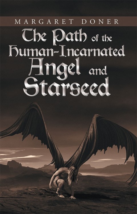 Cover image for book The Path of the Human-Incarnated Angel and Starseed