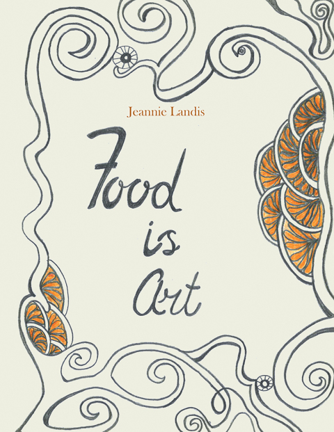 Cover image for book Food Is Art