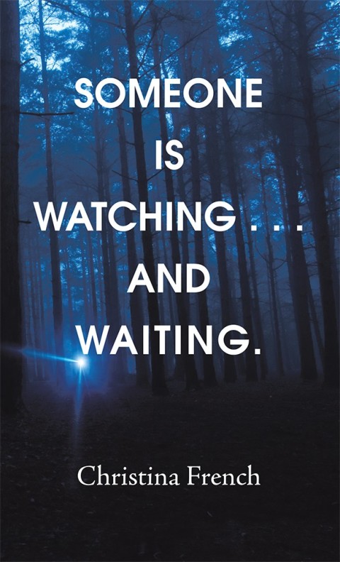 Cover image for book Someone Is Watching . . . and Waiting.