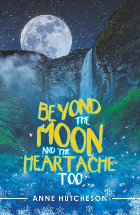 Cover image for book Beyond the Moon and the Heartache Too