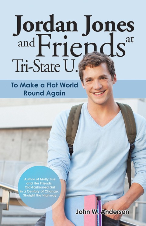 Cover image for book Jordan Jones and Friends at Tri-State U.
