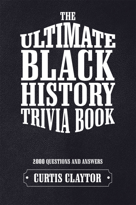 Cover image for book The Ultimate Black History Trivia Book