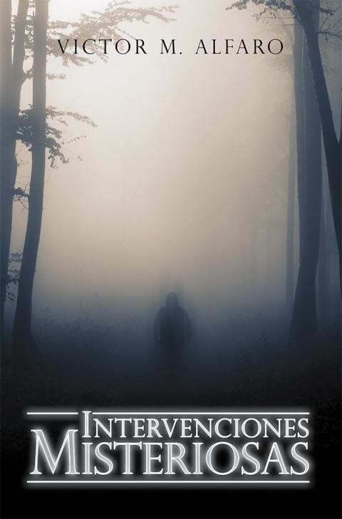 Cover image for book Intervenciones Misteriosas